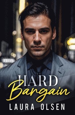 Laura Olsen - Hard Bargain, Häftad