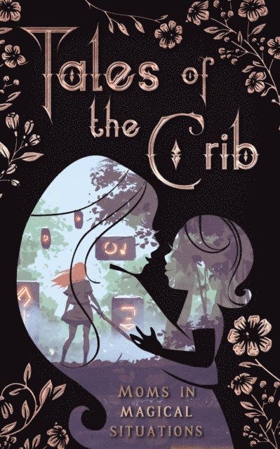 Yvette Bostic, Amy Campbell, R. L. Medina, Stephanie B. Whitfield, A.N. Sage, Jamie Dalton, D. C. Gomez - Tales of the Crib, E-bok