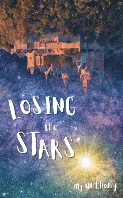 MJ Anthony - Losing the Stars, E-bok