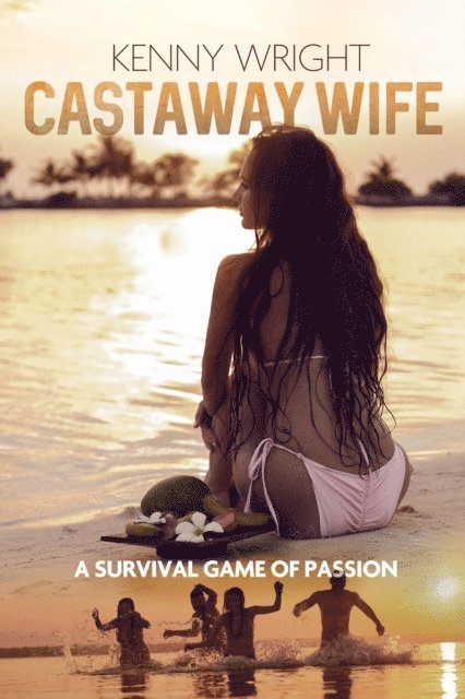 Kenny Wright - Castaway Wife, E-bok