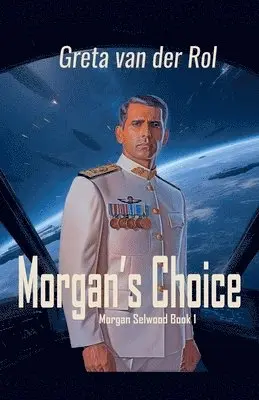 Greta Van Der Rol - Morgan's Choice, Häftad. Tillgänglighet: Lägg i varukorg