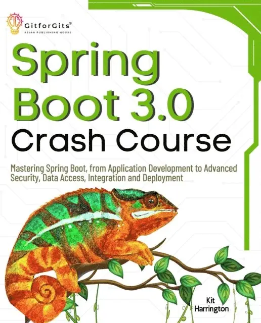 Kit Harrington - Spring Boot 3.0 Crash Course, E-bok. Tillgänglighet: Lägg i varukorg