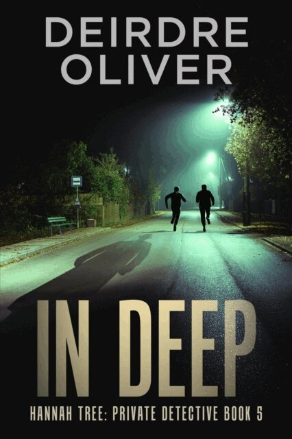 Deirdre Oliver - In Deep, E-bok