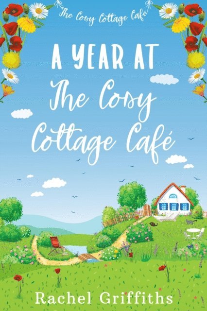 RACHEL GRIFFITHS - Year at The Cosy Cottage Cafe, E-bok