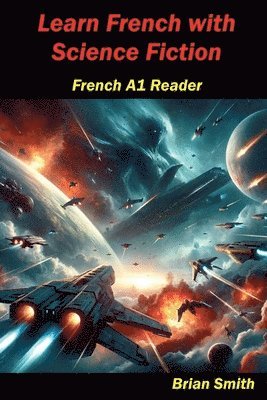 Brian Smith - Learn French with Science Fiction, Häftad
