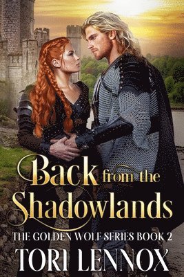 Tori Lennox - Back from the Shadowlands, Häftad