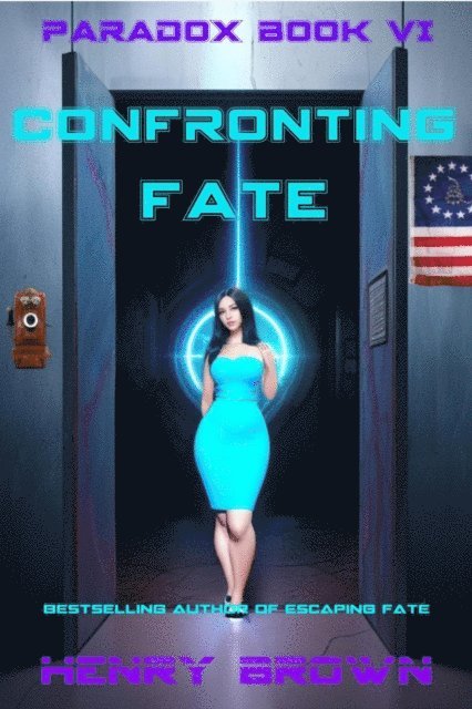 Henry Brown - Confronting Fate, E-bok