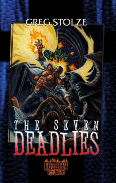 Greg Stolze - Seven Deadlies, E-bok
