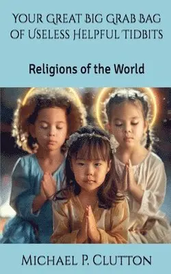 Michael P Clutton - Religions of the World, Häftad. Tillgänglighet: Lägg i varukorg