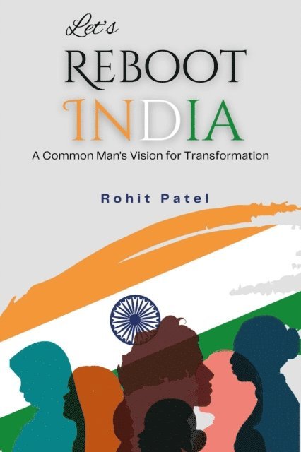 Rohit Patel - Let's Reboot India, E-bok