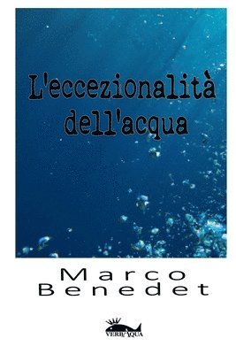 Marco Benedet - L'eccezionalità dell'acqua, Häftad. Tillgänglighet: Lägg i varukorg