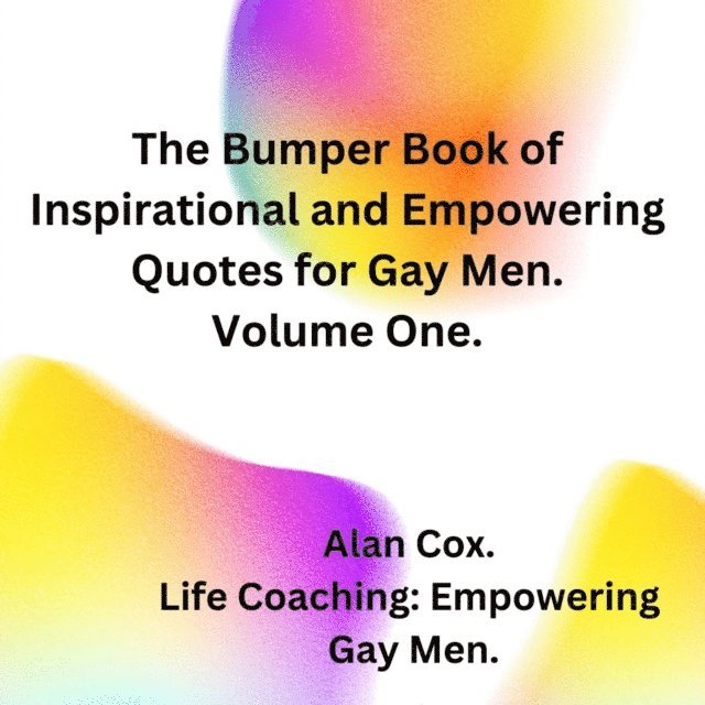 Alan Cox - Bumper Book of Empowering and Inspiring Quotes for Gay Men., E-bok