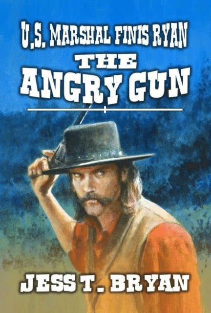 Jess T. Bryan - Angry Gun, E-bok
