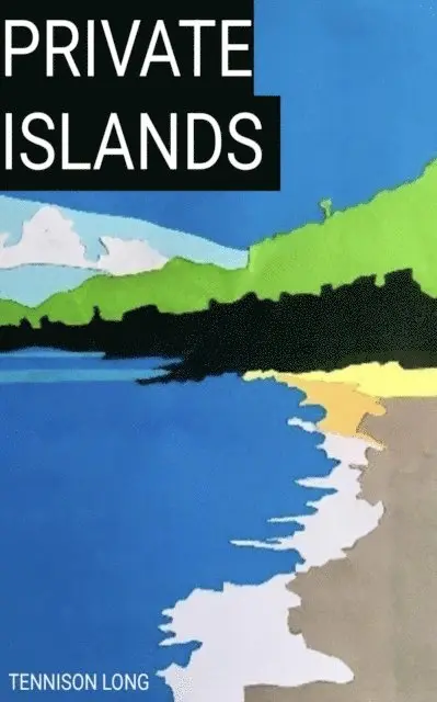 Tennison Long - Private Islands, E-bok. Tillgänglighet: Lägg i varukorg