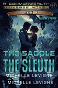 Saddle and the Sleuth