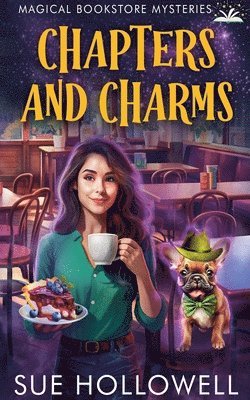Sue Hollowell - Chapters and Charms, Häftad