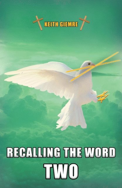 Keith Giemre - Recalling the Word Two, E-bok. Tillgänglighet: Lägg i varukorg