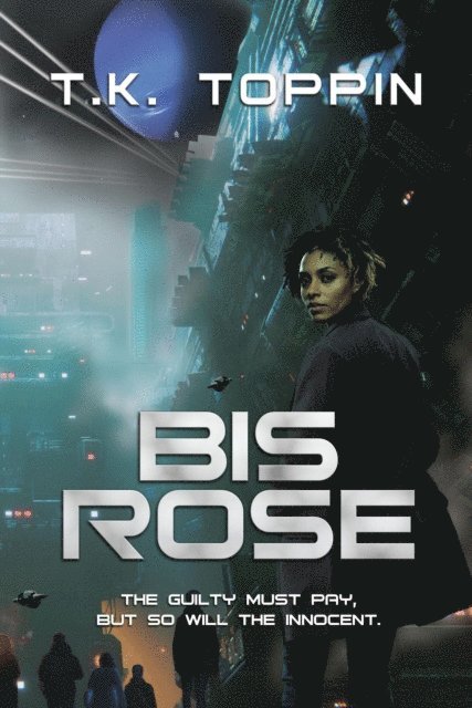 T.K. Toppin - Bis Rose, E-bok