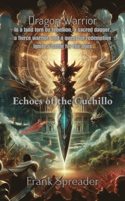 Frank Spreader - Echoes of the Cuchillo, E-bok