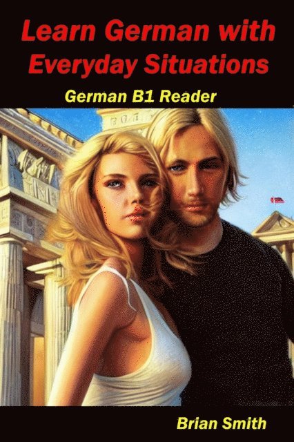 Brian Smith - Learn German with Everyday Situations, E-bok