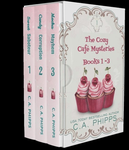 C. A. Phipps - Cozy Cafe  Mysteries Books 1-3, E-bok