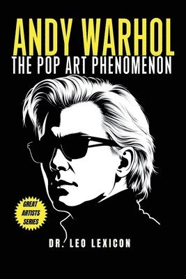 Leo Lexicon - Andy Warhol, Häftad. Tillgänglighet: Lägg i varukorg