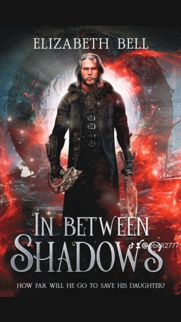 Elizabeth Bell - In Between Shadows, E-bok
