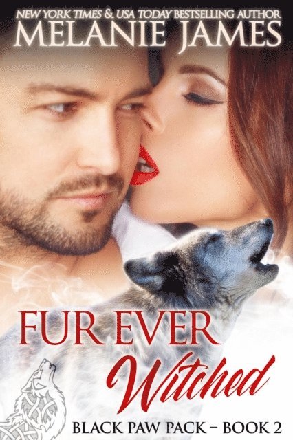 Melanie James - Fur Ever Witched, E-bok