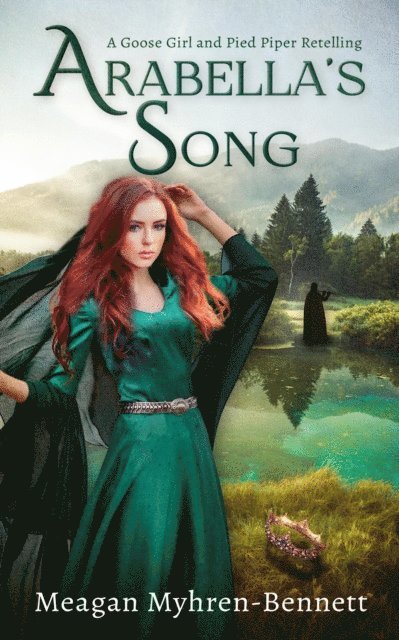 Meagan Myhren-Bennett - Arabella's Song, E-bok