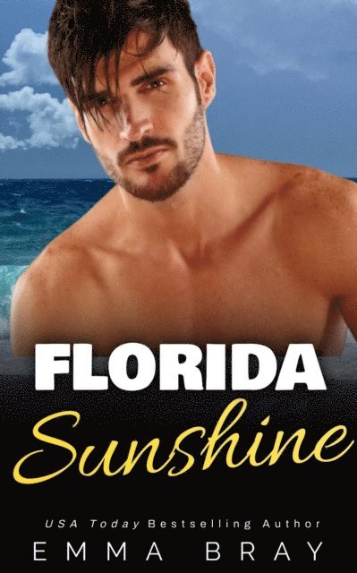 Emma Bray - Florida Sunshine, E-bok