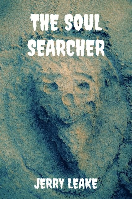 Jerry Leake - Soul Searcher, E-bok