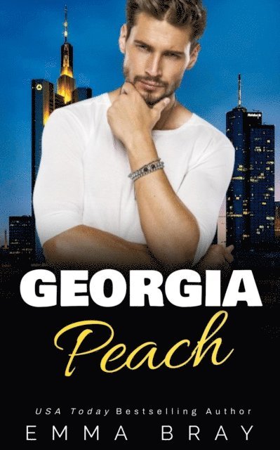 Emma Bray - Georgia Peach, E-bok