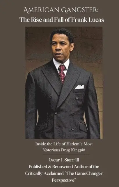 Oscar J. Starr III - American Gangster: The Rise and Fall of Frank Lucas, E-bok. Tillgänglighet: Lägg i varukorg