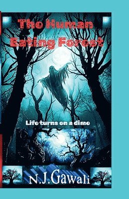 Niraj Joshi Gawali - Human Eating Forest, Häftad