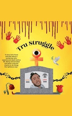 King Righteous - Tru Struggle, Häftad