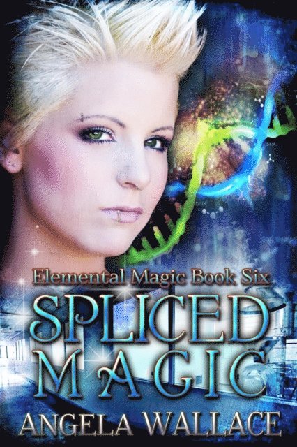 Angela Wallace - Spliced Magic, E-bok. Tillgänglighet: Lägg i varukorg