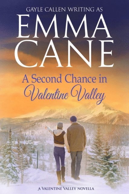 Emma Cane - Second Chance in Valentine Valley, E-bok