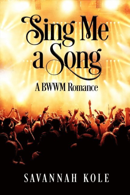 Savannah Kole - Sing Me A Song, E-bok