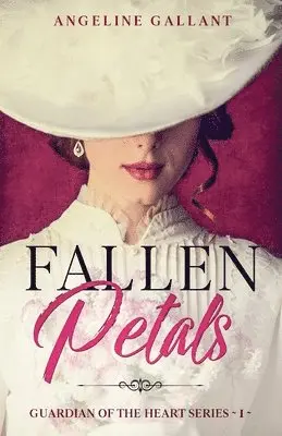 Angeline Gallant - Fallen Petals, Häftad. Tillgänglighet: Lägg i varukorg