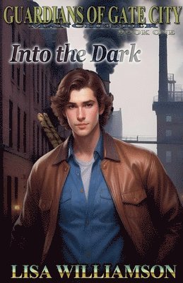 Lisa Williamson - Into the Dark, Häftad