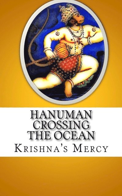 Krishna's Mercy - Hanuman Crossing the Ocean, E-bok
