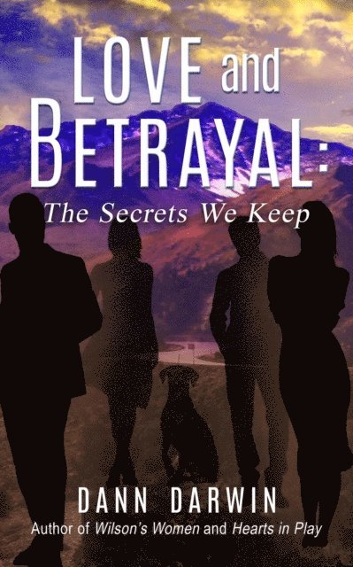 Dann Darwin - Love and Betrayal: The Secrets We Keep, E-bok. Tillgänglighet: Lägg i varukorg