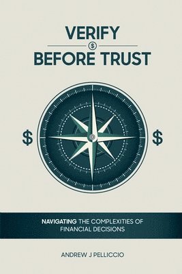 Andrew J Pelliccio - Verify Before Trust, Häftad