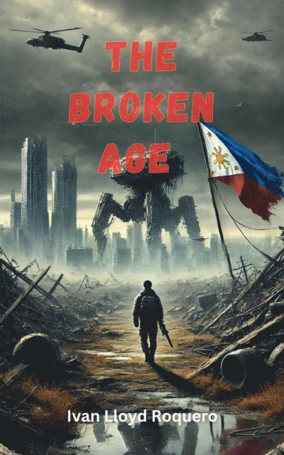 Ivan Lloyd Roquero - Broken Age, E-bok