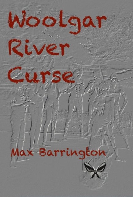 Max Barrington - Woolgar River Curse, E-bok