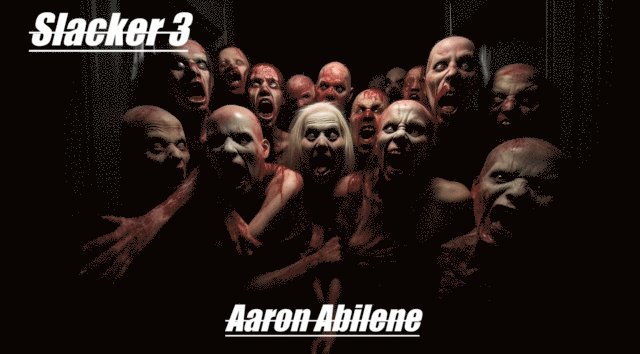 Aaron Abilene - Slacker 3, E-bok