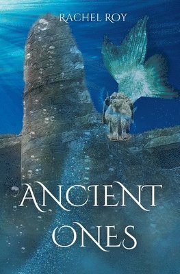 Rachel Roy - Ancient Ones, Häftad. Tillgänglighet: Lägg i varukorg