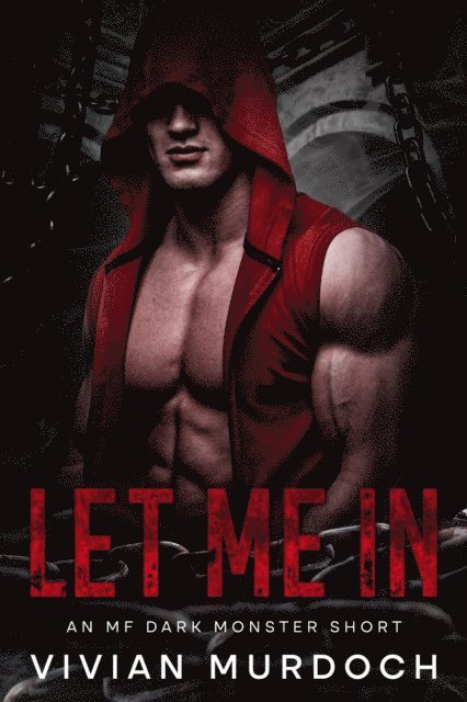 Vivian Murdoch - Let Me In, E-bok