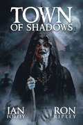Town of Shadows
