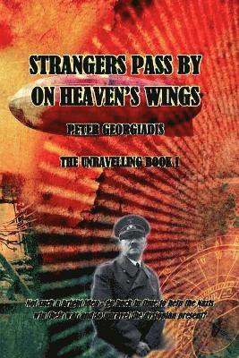 Peter Georgiadis - Strangers Pass By On Heaven's Wings, Häftad